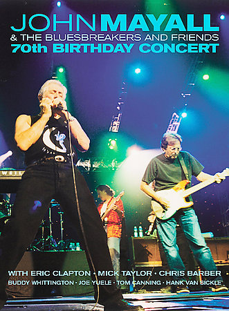 JOHN MAYALL 70 BIRTHDAY CONCERT.jpg