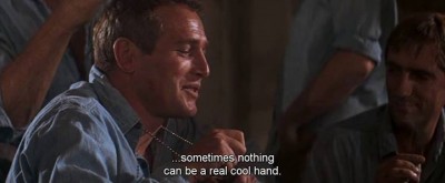 Sometimes nothing can be a real cool hand.jpg