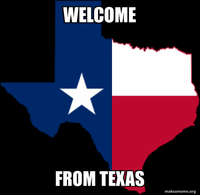 welcome-from-texas-5c82b2.png
