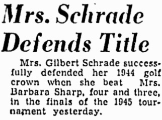Mrs. Gilbert Schrade mentioned.