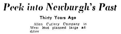 Allen Cutlery Company Mentioned.<br />Thirty Years Would Make It August 5, 1920.<br />The Last Word In The Article Is "Addition."