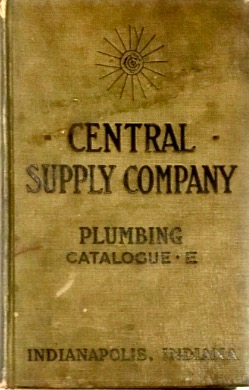 The Cover Of The 1915, Central Supply <br />Company, Plumbing Catalogue E.