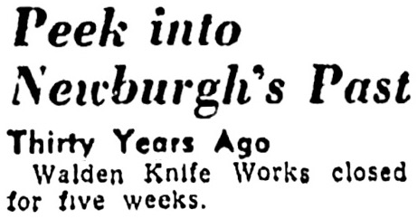 Walden Knife Works Mentioned.<br />Thirty Years Ago Would Make It June, 1925.