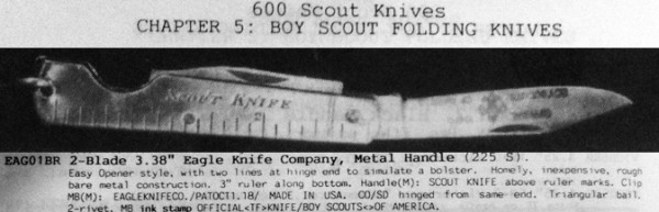 Here is the description and a picture of the knife, as it appears in the book, <br />&quot;600 SCOUT KNIVES&quot; by Joseph Richard Kerr.