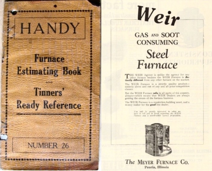 Left - The Meyer Furnace Company &quot;HANDY&quot; Book. Circa 1910.<br />Right - The Meyer Furnace Company &quot;WEIR&quot; Advertisement. Circa 1925.<br />NOT My Item(s). NOT My Picture(s).