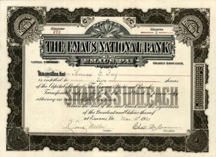 An Emaus National Bank Stock Certificate - Circa 1921.<br />NOT My Item(s). NOT My Picture(s).