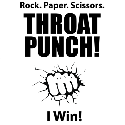 rock-paper-scissors-throat-punch-i-win-rock-paper-scissors-funny-tshirt-base.png